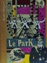 Bruce Bégout - Le parK