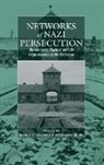 Gerald D. Seibel Feldman, Gerald D. Feldman, Gerald D. Feldman†, Wolfgang Seibel - Networks of Nazi Persecution