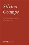 Silvina Ocampo &amp; Jason Weiss, Silvina Ocampo, Silvina/ Weiss Ocampo, Jason Weiss - Silvina Ocampo