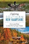Lucie Bryar - Exploring Southern New Hampshire