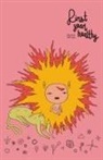 Michael DeForge - First Year Healthy