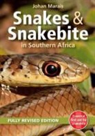 Johan Marais - Snakes & Snakebite in Southern Africa