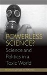 Soraya Jas Boudia, Soraya Boudia, Natalie Jas, Nathalie Jas - Powerless Science?