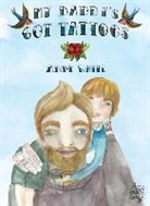 Andy White - My Daddy's Got Tattoos