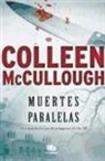 Colleen Mccullough - Capitán Carmine Delmonico. Muertes paralelas