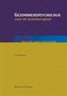 Peter Burken, Peter van Burken, Peter van Burken - Gezondheidspsychologie Voor de Fysiotherapeut 2