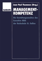 Jean-Pau Thommen, Jean-Paul Thommen - Management-Kompetenz