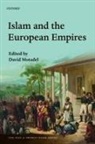 David Motadel, David (Research Fellow in History Motadel, David Motadel, David (Research Fellow in History Motadel - Islam and the European Empires