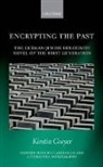 Kirstin Gwyer, Kirstin (Lecturer in German Gwyer, Gwyer Kirstin - Encrypting the Past