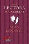 Alan Bennett - Una lectora poc corrent