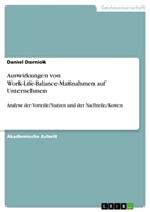 Daniel Dorniok - Auswirkungen von Work-Life-Balance-Maßnahmen auf Unternehmen