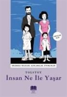 Lev Nikolayevic Tolstoy - Insan Ne ile Yasar