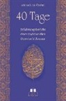 Michaela M. Ozelsel, Michaela M Özelsel - 40 Tage