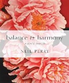 Neil Perry, Earl Carter - Balance & Harmony