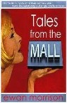Ewan Morrison - Tales From the Mall