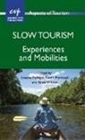 Simone Fullagar, Kevin Markwell, Kevin W. Markwell, Erica Wilson - Slow Tourism Volume 54