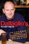 Lawrence Dallaglio - Dallaglio's Rugby Tales