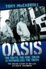 Tony Mccarroll - Oasis - The Truth