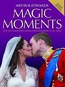 Arthur Edwards - Arthur Edwards'' Magic Moments