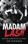 Sam Everingham, Sam (Author) Everingham, Sam Everingham - Madam Lash