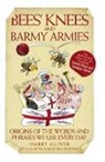 Harry Oliver, Mike Mosedale - Bees Knees and Barmy Armies