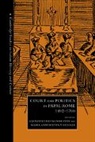 Gianvittorio (Universit... Degli Studi Signorotto, Gianvittorio (Universita Degli Studi D Signorotto, Gianvittorio Visceglia Signorotto, Gigliola Fragnito, Gianvittorio Signorotto, Maria Antonietta Visceglia - Court and Politics in Papal Rome, 1492-1700