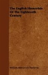 William M Thackeray, William Makepeace Thackeray - The English Humorists of the Eighteenth