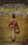 Gary D. Schmidt - Anson's way