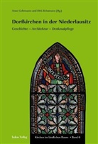 Anne Gehrmann, Dirk Schumann - Dorfkirchen in der Niederlausitz