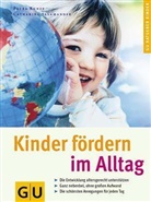 Petra Kunze, Catharina Salamander - Kinder fördern im Alltag