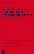 Oliver Moebus, Annett Wilke, Annette Wilke - Sound and Communication