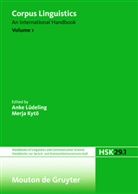Kytö, Kytö, Merja Kytö, Ank Lüdeling, Anke Lüdeling - Corpus Linguistics - Volume 1: Corpus Linguistics. Volume 1. Vol.1