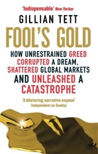 Gilian Tett, Gillian Tett - Fool's Gold