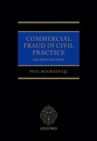 Paul McGrath, Paul McGrath QC - Commercial Fraud in Civil Practice