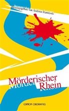 The Booltink, Tatjan Flade, Heike u a Gellert, Astrid Plötner, Anja Puhane, Regina Schleheck... - Mörderischer Rhein
