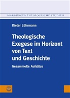 Dieter Lührmann, Egber Schlarb, Egbert Schlarb - Theologische Exegese im Horizont von Text und Geschichte