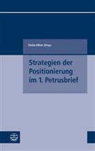 Sfefa Alkier, Sfefan Alkier, Stefan Alkier - Strategien der Positionierung im 1. Petrusbrief