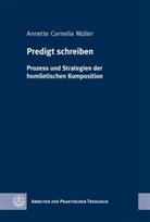 Annette C. Müller, Annette Cornelia Müller - Predigt schreiben
