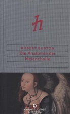 Robert Burton, Werner von Koppenfels - Die Anatomie der Melancholie