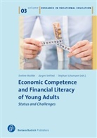 Stephan Schumann, Jürgen Seifried, Evelin Wuttke, Eveline Wuttke, Ste Schumann, Stephan Schumann... - Economic Competence and Financial Literacy of Young Adults