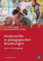 Annedor Prengel, Annedore Prengel, Winklhofer, Winklhofer, Ursula Winklhofer - Kinderrechte in pädagogischen Beziehungen - 1: Praxiszugänge