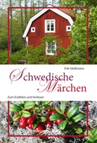 Eri Glossmann, Erik Gloßmann - Schwedische Märchen