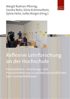 Sylvia Heitz, Krömmel, Krömmelb, Krömmelbein, Silvia Krömmelbein, Sandr Reitz... - Reflexive Lehrforschung an der Hochschule