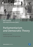 Kar Palonen, Kari Palonen, José María Rosales, María Rosales, María Rosales, Kar Palonen... - Parliamentarism and Democratic Theory