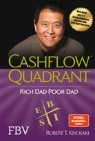 Robert F. Kiyosaki, Robert T Kiyosaki, Robert T. Kiyosaki - Cashflow Quadrant: Rich Dad Poor Dad. Tl.2
