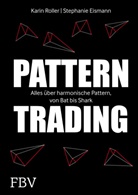 Stephanie Eismann, Kari Roller, Karin Roller, Daniel Schütz - Pattern-Trading