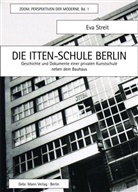 Eva Streit, Christoph Wagner - Die Itten-Schule Berlin