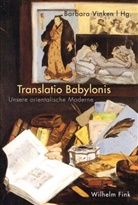 Barbar Vinken, Barbara Vinken - Translatio Babylonis