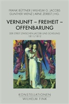 Frank Büttner, Wilhel G Jacobs, Wilhelm G Jacobs, Wilhelm G. Jacobs, Gunthe Wenz, Gunther Wenz... - Vernunft - Freiheit - Offenbarung