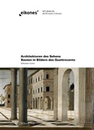 Johannes Grave - Architekturen des Sehens